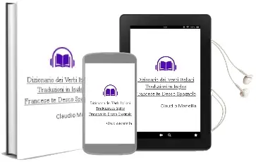 Descargar AudioLibro Dizionario dei Verbi Italiani (Traduzioni in Ingles, Francese, te Desco, Spagnolo) de Claudio Manella año 2018