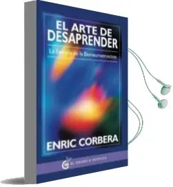 Descargar AudioLibro El Arte de Desaprender de Enric Corbera año 2018