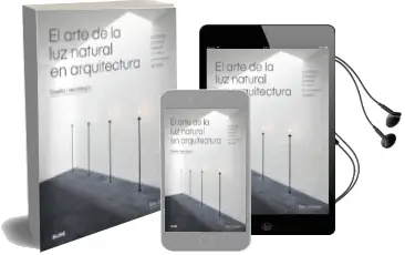 Descargar AudioLibro El Arte de la luz Natural en Arquitectura de Mary Guzowski año 2018