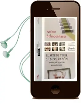 Descargar AudioLibro El Arte de Tener Siempre Razon: Como Salir Victorioso de una Discusion de Arthur Schopenhauer año 2018