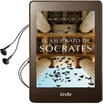 Descargar AudioLibro El Asesinato de Socrates de Marcos Chicot año 2018