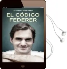 Descargar AudioLibro El Codigo Federer de Stefano Semeraro año 2018