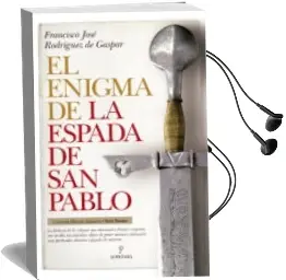 Descargar AudioLibro El Enigma de la Espada de san Pablo de Francisco Jose Rodriguez año 2018