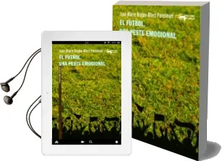 Descargar AudioLibro El Fútbol, una Peste Emocional de Desconocido año 2018