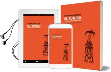 Descargar AudioLibro El Futuro. Poesía Reunida (1979-2016) de Bruno Montane Krebs año 2018