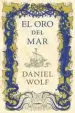 AudioLibro El oro del mar de Daniel Wolf