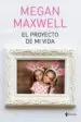 AudioLibro El Proyecto de mi Vida de Megan Maxwell