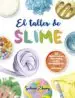 AudioLibro El Taller de Slime de Selina Zhang