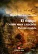 AudioLibro El Tiempo Como una Canción de Miguel Mendez Camacho
