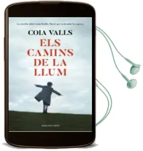 Descargar AudioLibro Els Camins de la Llum de Coia Valls año 2018
