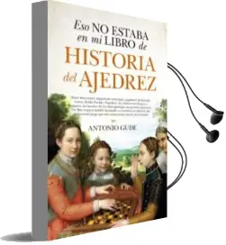 Descargar AudioLibro Eso no Estaba en mi Libro de Historia del Ajedrez de Antonio Gude año 2018