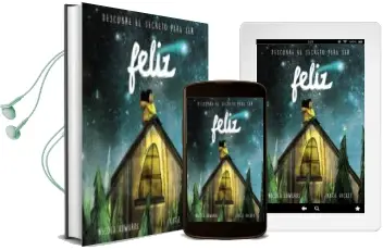 Descargar AudioLibro Feliz (Descubre el Secreto para Ser) de Nicola Edwards año 2018