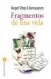 AudioLibro Fragmentos de una Vida de Angel Viejo Llamazares