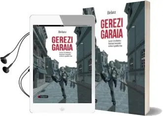 Descargar AudioLibro Gerezi Garaia - Lucio Urtubiaren Bizitzari Buruzko Eleberri Grafico bat de Santos Mikel 
