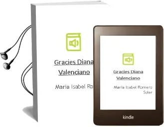 Descargar AudioLibro Gracies, Diana (Valenciano) de Maria Isabel Romero Soler año 2018