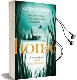 Descargar AudioLibro Home de Karen Dionne año 2018