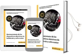 Descargar AudioLibro (I.B.D.) Mantenimiento de los Dispositivos Eléctricos de Habitáculo y Cofre Motor de Jose Miguel Cabrero Armijo año 2018