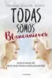 AudioLibro (I.B.D.) Todas Somos Blancanieves de Desconocido
