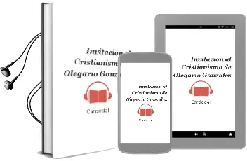 Descargar AudioLibro Invitacion al Cristianismo de Olegario Gonzalez De Cardedal año 2018