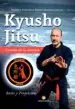 AudioLibro Kyusho Jitsu: Escuela de la Energía de Francisco Eladio Sanchez Garcia