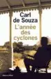 AudioLibro L Année des Cyclones de Carl De Souza