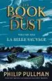 AudioLibro La Belle Sauvage (The Book of Dust Volume One) de Philip Pullman