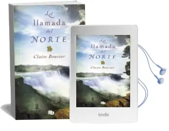 Descargar AudioLibro La Llamada del Norte de Claire Bouvier año 2018