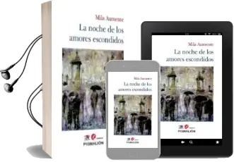 Descargar AudioLibro La Noche de los Amores Escondidos de Mila Aumente año 2018