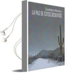 Descargar AudioLibro La paz de Estos Desiertos de Candelario Martinez año 2018