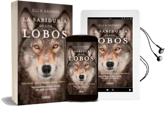 Descargar AudioLibro La Sabiduria de los Lobos de Elli H. Radinger año 2018