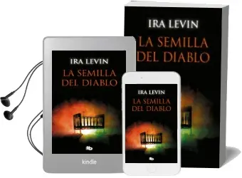 Descargar AudioLibro La Semilla del Diablo (Rosemary s Baby) de Ira Levin año 2018