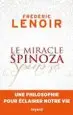 AudioLibro Le Miracle Spinoza : Une Philosophie Pour Éclairer Notre vie de Frederic Lenoir