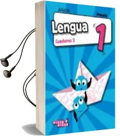 Descargar AudioLibro Lengua 1º Educacion Primaria Cuaderno 2 Serie Pieza a Pieza mec Cast ed 2018 de Varios Autores año 2018