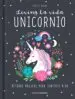 AudioLibro Living la Vida Unicornio. Metodos Magicos para Sentirte Bien de Eunice Horne
