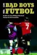 AudioLibro Los bad Boys del Futbol de Jean Philippe Bouchard
