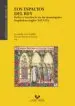 AudioLibro Los Espacios del Rey. Poder y Territorio en las Monarquias Hispan Icas (s. Xii-Xiv) de Fernando Martínez Sopena, Pascual (Eds.) Arias Guillén