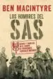 AudioLibro Los Hombres del Sas: Heroes y Canallas en el Cuerpo de Operaciones Especiales Britanico de Ben Macintyre