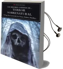 Descargar AudioLibro Los Mejores Cuentos de Terror Sobrenatural de Irving/Poe/Lovecraft/Le Fanu/Stoker... año 2018