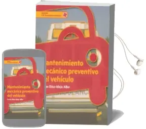 Descargar AudioLibro Mantenimiento Mecánico Preventivo del Vehículo de Carlos Díaz Alejo Albo año 2018
