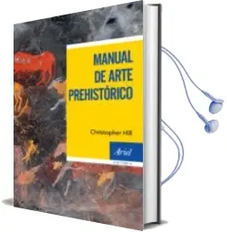 Descargar AudioLibro Manual de Arte Prehistorico de Jose Luis Sanchidrian Torti año 2018