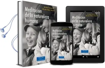 Descargar AudioLibro Meditacion de la Naturaleza Humana de Alfredo Marcos año 2018