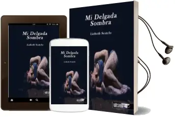 Descargar AudioLibro Mi Delgada Sombra de Lizbeth Sestelo año 2018