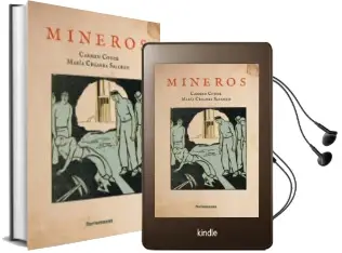 Descargar AudioLibro Mineros de Carmen Conde año 2018