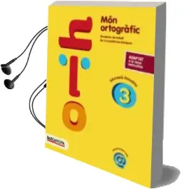 Descargar AudioLibro Món Ortogràfic 3º Educacion Primaria 2º Ciclo Cataluña/ Islas bal Eares Catalan ed. 2018 de Montserrat Camps año 2018