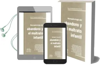 Descargar AudioLibro Neuropsicologia del Abandono y Maltrato Infantil de Rosa Mar Fern?Ndez Garc?A año 2018
