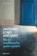 AudioLibro No es Medianoche Quien Quiere de Antonio Lobo Antunes