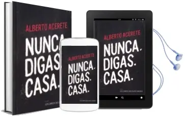 Descargar AudioLibro Nunca. Digas. Casa de Alberto Acerete año 2018