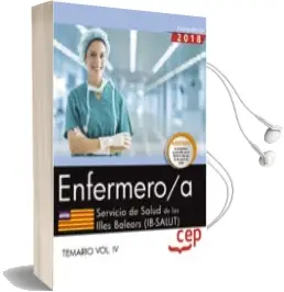 Descargar AudioLibro Oposiciones Ib-Salut. Servicio de Salut de las Illes Balears Enfermeros Temario Volumen iv de Varios Autores año 2018