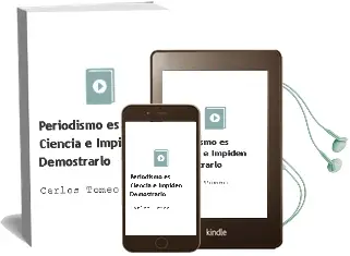 Descargar AudioLibro Periodismo es Ciencia e Impiden Demostrarlo de Carlos Tomeo año 2018