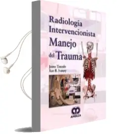 Descargar AudioLibro Radiologia Intervencionista: Manejo del Trauma de Tisnado año 2018